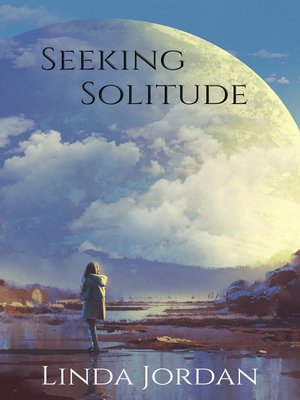 cover image of Seeking Solitude